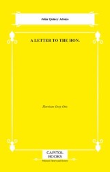 A Letter to the Hon. - Capitol Books