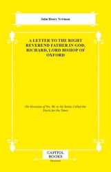 A Letter to the Right Reverend Father in God, Richard, Lord Bishop of Oxford - Capitol Books