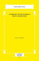 A Library of the World`s Best Literature - Capitol Books