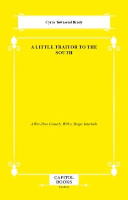 A Little Traitor to the South - 1
