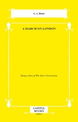 A March on London - 1