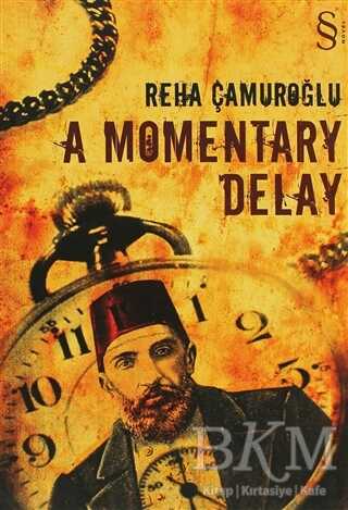 A Momentary Delay - Everest Yayınları