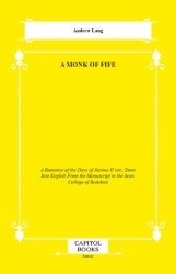 A Monk of Fife - Capitol Books