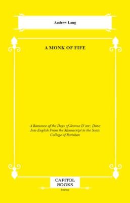 A Monk of Fife - 1