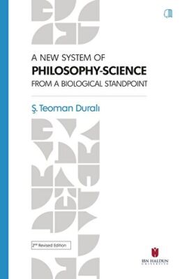 A New System Of Philosophy-Science From The Biological Standpoint - 1