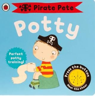 A Pirate Pete Book: Pirate Pete`s Potty - 1