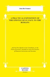 A Practical Exposition of the Epistle of St. Paul to the Romans - Capitol Books