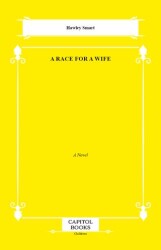 A Race for a Wife - Capitol Books