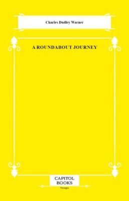 A Roundabout Journey - 1