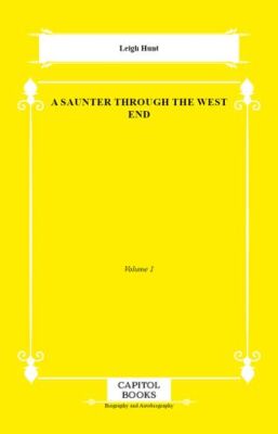 A Saunter Through the West End - 1