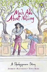 A Shakespeare Story: Much Ado About Nothing - Orchard Books