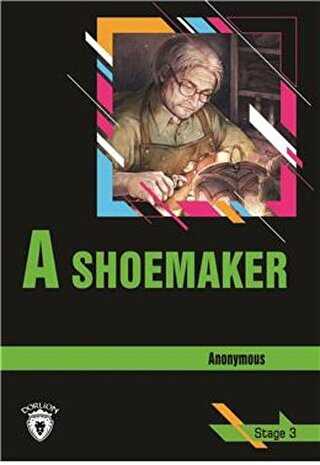 A Shoemaker Stage 3 İngilizce Hikaye