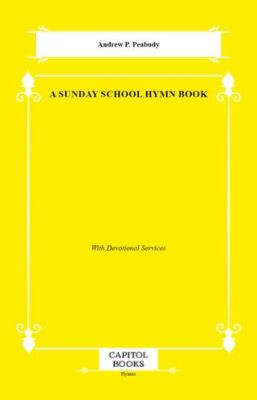A Sunday School Hymn Book - 1