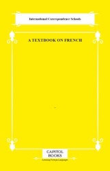A Textbook on French - Capitol Books