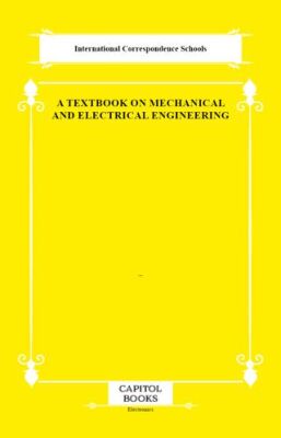 A Textbook on Mechanical and Electrical Engineering - 1
