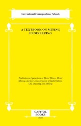 A Textbook on Mining Engineering - Capitol Books
