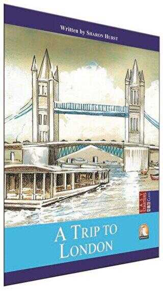 İngilizce Hikaye A Trip To London - Kapadokya Yayınları
