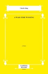 A War-Time Wooing - Capitol Books