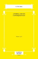 A Whim, and Its Consequences - Capitol Books