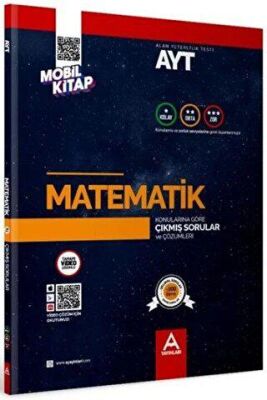 A Yayınları AYT Matematik Konularına ve Zorluk Derecelerine Göre Çıkmış Soru ve Çözümleri - 1
