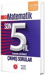 A Yayınları TYT Matematik Son 5 Yıl Tamamı Çözümlü Çıkmış Sorular - A Yayınları