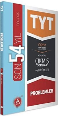 A Yayınları TYT Problemler Son 54 Yıl Konu Konu Çıkmış Sorular ve Çözümleri - 1
