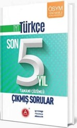 A Yayınları TYT Türkçe Son 5 Yıl Tamamı Çözümlü Çıkmış Sorular - A Yayınları