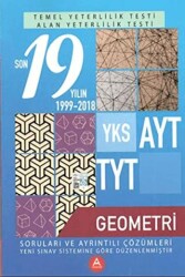 A Yayınları YKS AYT TYT Geometri Son 19 Yılın Soruları ve Ayrıntılı Çözümleri 1999-2018 - A Yayınları