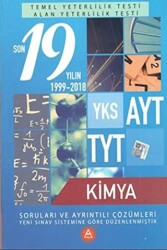 A Yayınları YKS AYT TYT Kimya Son 19 Yılın Soruları ve Ayrıntılı Çözümleri 1999-2018 - A Yayınları
