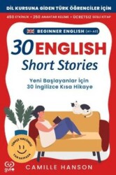 A1 - A2 English 30 Short Stories For Beginners Yeni Başlayanlar İçin 30 İngilizce Türkçe Kısa Hikay - Gufo Yayınları