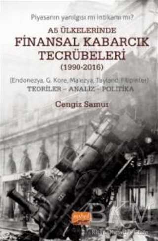 A5 Ülkelerinde Finansal Kabarcık Tecrübeleri 1990-2016 - 1