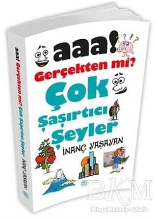 Aaa Gerçekten mi? Çok Şaşırtıcı Şeyler - Maviçatı Yayınları