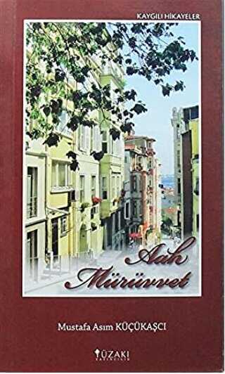 Aah Mürüvvet - Yüzakı Yayıncılık