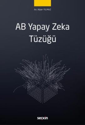AB Yapay Zeka Tüzüğü - 1