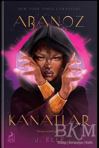 Abanoz Kanatlar - Ren Kitap