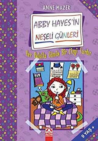 Abby Hayes’in Neşeli Günleri Her Bulutta Gümüş Bir Çizgi Vardır - Altın Kitaplar