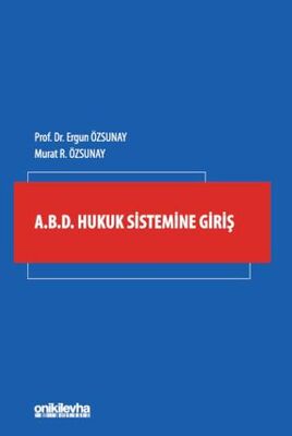 A.B.D. Hukuk Sistemine Giriş - 1