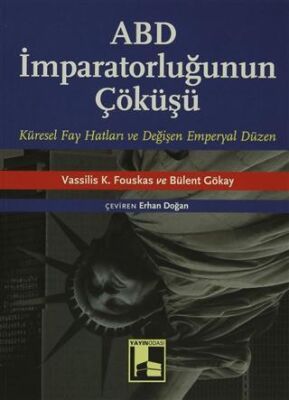 ABD İmparatorluğunun Çöküşü - 1