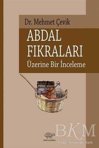 Abdal Fıkraları Üzerine Bir İnceleme - Ürün Yayınları