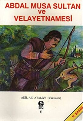 Abdal Musa Sultan ve Velayetnamesi kapağı