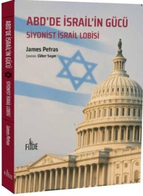 ABD`de İsrail`in Gücü - Siyonist İsrail Lobisi - 1