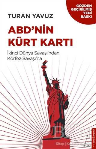 ABD’nin Kürt Kartı - Destek Yayınları