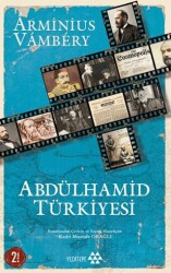 Abdülhamid Türkiyesi - Yeditepe Yayınevi