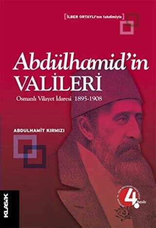 Abdülhamid’in Valileri - Klasik Yayınları