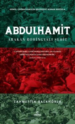 Abdülhamit - Arakan Rohingyali Şehit - 1
