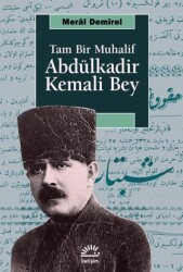 Abdülkadir Kemali Bey - İletişim Yayınevi