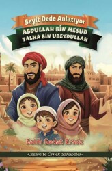 Abdullah bin Mesut - Talha bin Ubeydullah - cimKitap