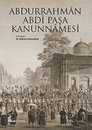 Abdurrahman Abdi Paşa Kanunnamesi - Okur Kitaplığı