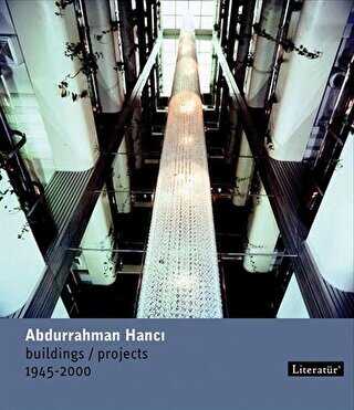 Abdurrahman Hancı Buildings - Projects 1945 - 2000