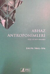 Abhaz Antroponimleri - Apra Yayıncılık